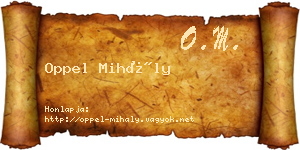 Oppel Mihály névjegykártya